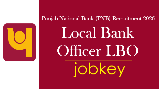 Punjab National Bank LBO Online Form 2026-jobkey